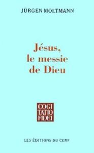 JESUS LE MESSIE DE DIEU