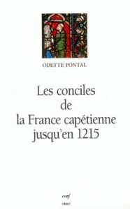 LES CONCILES DE LA FRANCE CAPÉTIENNE JUSQU'EN 1215