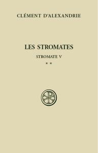 SC 279 LES STROMATES - TOME 2