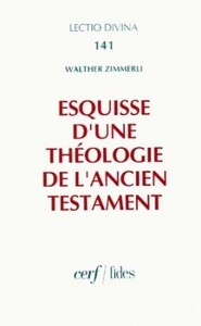 ESQUISSE D'UNE THÉOLOGIE DE L'ANCIEN TESTAMENT