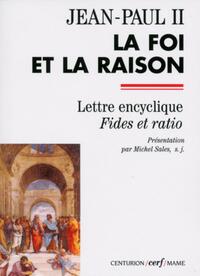 LA FOI ET LA RAISON