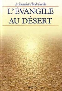 L'EVANGILE AU DESERT