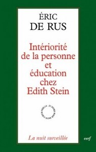 INTERIORITE DE LA PERSONNE ET EDUCATION CHEZ EDITHSTEIN