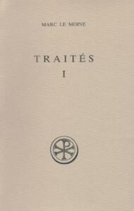 SC 445 TRAITES - TOME 1