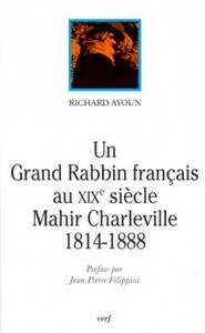 UN GRAND RABBIN FRANÇAIS AU XIXE SIÈCLE