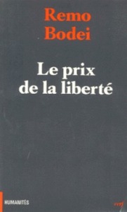 LE PRIX DE LA LIBERTE