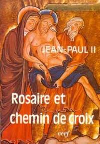 ROSAIRE ET CHEMIN DE CROIX