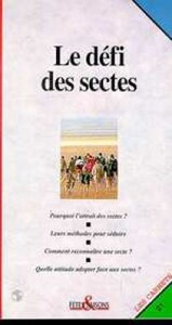 LE DEFI DES SECTES