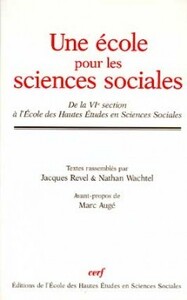 UNE ECOLE POUR LES SCIENCES SOCIALES