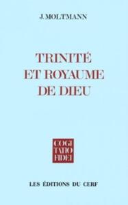 TRINITÉ ET ROYAUME DE DIEU