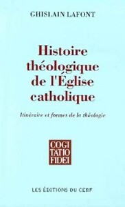 HISTOIRE THEOLOGIQUE DE L'EGLISE CATHOLIQUE