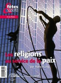 LES RELIGIONS AU SERVICE DE LA PAIX