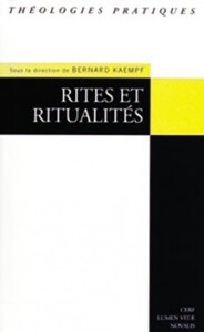 RITES ET RITUALITÉS