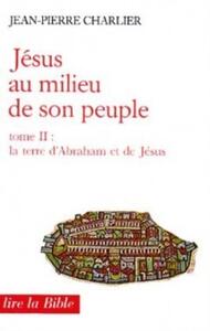 JÉSUS AU MILIEU DE SON PEUPLE, II