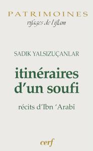 ITINÉRAIRES D'UN SOUFI