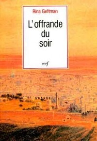 L'OFFRANDE DU SOIR