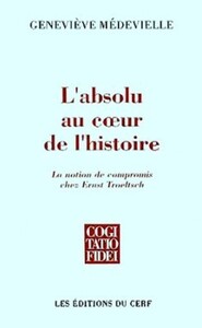 L'ABSOLU AU CUR DE L'HISTOIRE