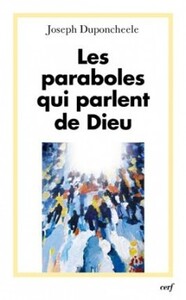 LES PARABOLES QUI PARLENT DE DIEU