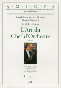 L'ART DU CHEF D'ORCHESTRE (1878)