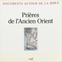 PRIÈRES DE L'ANCIEN ORIENT