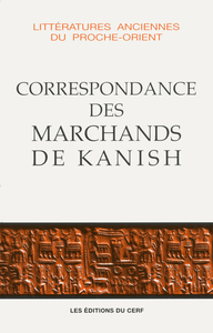 CORRESPONDANCE DES MARCHANDS DE KANISH