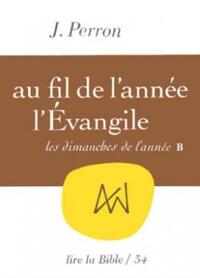 Au fil de l'année : l'Evangile