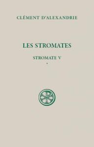 SC 278 LES STROMATES - TOME 1