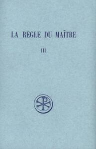 SC 107 LA REGLE DU MAITRE - TOME 3