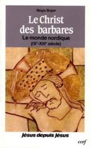LE CHRIST DES BARBARES