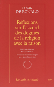 RÉFLEXIONS SUR L'ACCORD DES DOGMES DE LA RELIGIONAVEC LA RAISON