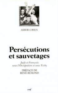 PERSÉCUTIONS ET SAUVETAGES