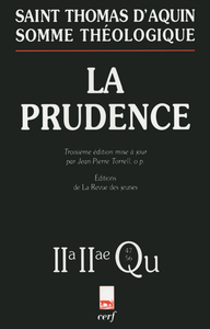 SOMME THEOLOGIQUE : LA PRUDENCE