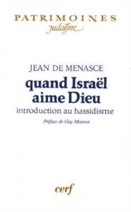 QUAND ISRAËL AIME DIEU