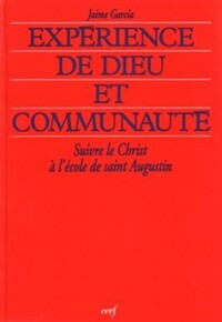 EXPERIENCE DE DIEU ET COMMUNAUTE