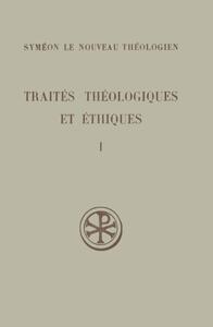 SC 122 TRAITES THEOLOGIQUES ET ETHIQUES - TOME 1 (THEOL.I-III - ETH. I-III)
