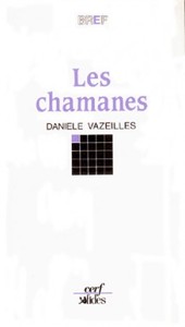 Les Chamanes maîtres de l'univers