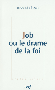 JOB OU LE DRAME DE LA FOI