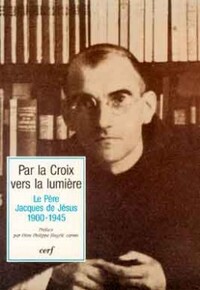 PAR LA CROIX VERS LA LUMIERE