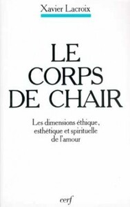 LE CORPS DE CHAIR