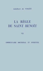 SC 297 LA REGLE DE SAINT BENOIT - TOME 7