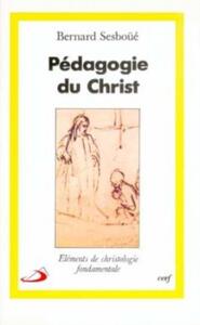 PÉDAGOGIE DU CHRIST