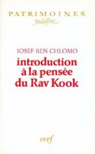 INTRODUCTION A LA PENSEE DU RAV KOOK
