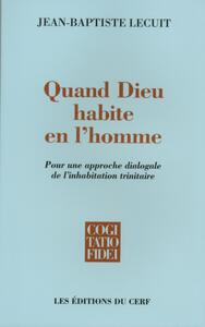 QUAND DIEU HABITE EN L'HOMME