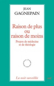 RAISON DE PLUS OU RAISON DE MOINS