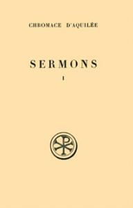 SC 154 SERMONS - TOME 1 (1-17 A)