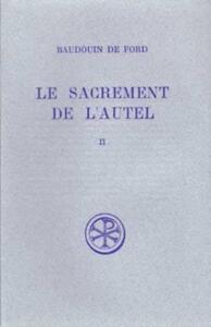 SC 93-94 PACK SACREMENT DE L'AUTEL TOME 1 ET 2
