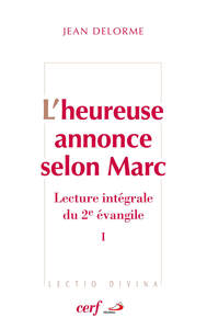 L'HEUREUSE ANNONCE SELON MARC I