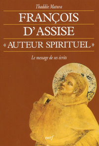 FRANCOIS D'ASSISE,  AUTEUR SPIRITUEL