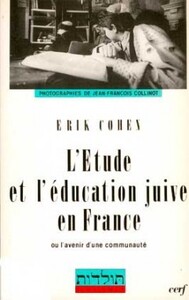 L'ÉTUDE ET L'ÉDUCATION JUIVES EN FRANCE