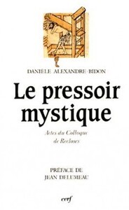 LE PRESSOIR MYSTIQUE